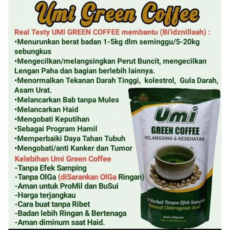 

Umi green coffee