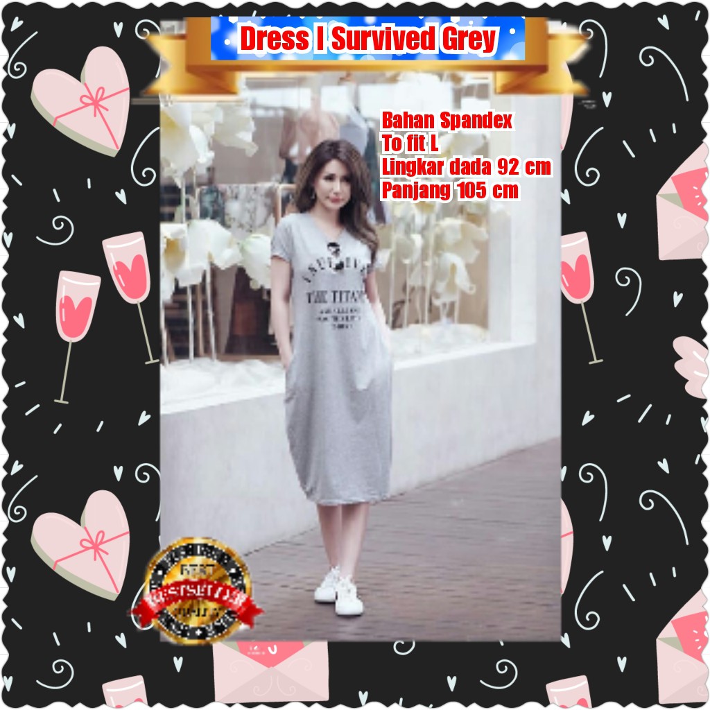 DRESS I SURVIVED / COKLAT / HITAM / GREY / TERPOPULER TERLARIS TERMURAH