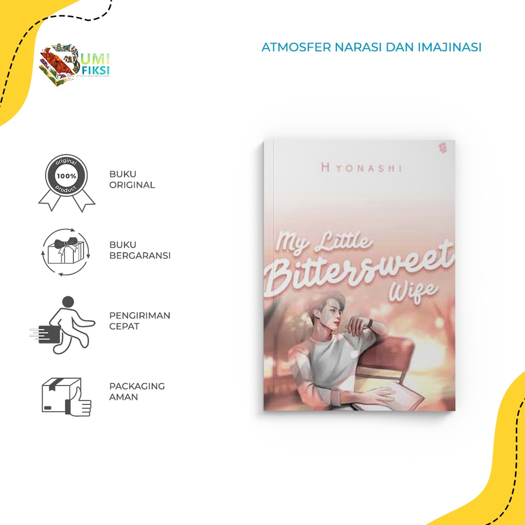 Buku Novel My Little Bittersweet Wife - Bukune - Hyonashi - Bumi Fiksi