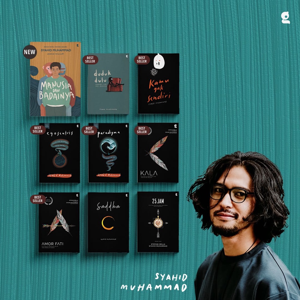 KALA, AMOR FATI, EGOSENTRIS, PARADIGMA, 25 JAM, SADHA, KAMU GAK SENDIRI, DUDUK DULU,MANUSIA BADAINYA