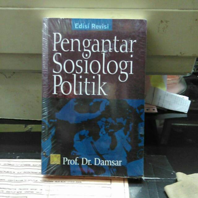 

Buku pengantar sosiologi politik oleh damsar