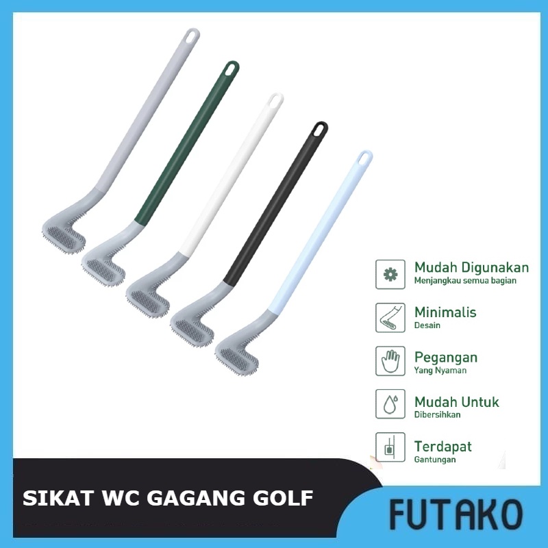 FUTAKO Sikat WC Silikon / Sikat Gagang Golf Silikon / Sikat Pembersih Toilet