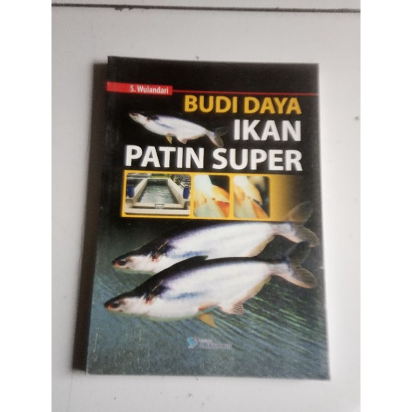 BUDI DAYA IKAN PATIN SUPER (original) S. Wulandari