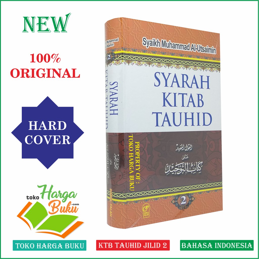 Foto Syarah Kitab Tauhid Jilid 2 - Syaikh Muhammad Al Utsaimin DF