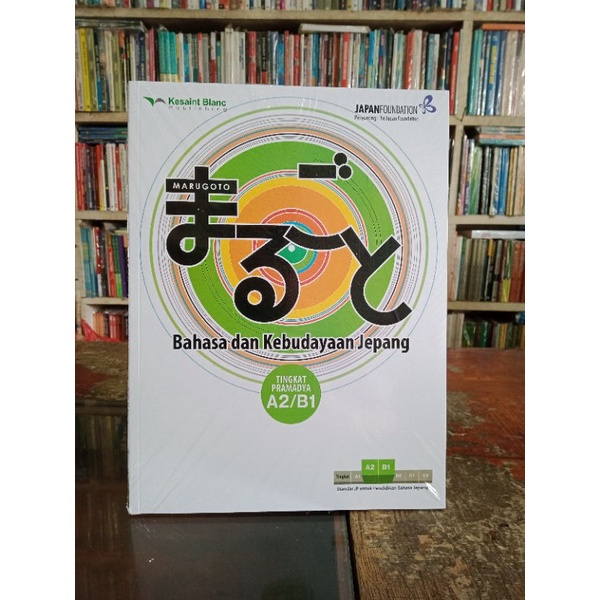 marugoto bahasa dan kebudayaan Jepang tingkat pramadia A2 B1