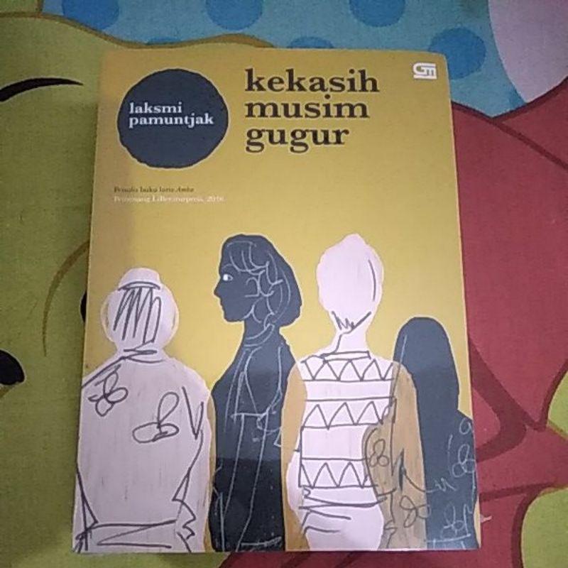 Kekasih Musim Gugur - Laksmi Pamuntjak (New)