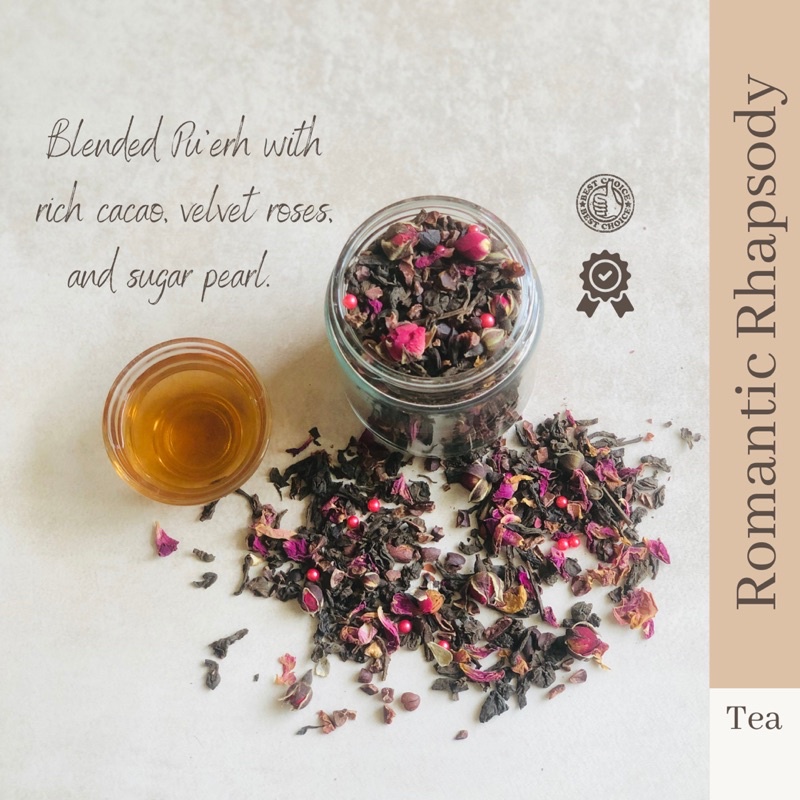 Romantic Rhapsody Tea Blend/ Teh Pu’ erh Cokat (Weight loss,Diet keto,teh rasa coklat)