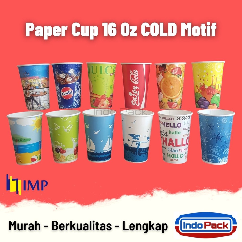 Paper Cup 16 Oz / 480ml COLD Generik IMP / Gelas Kertas MOTIF @50 Pcs