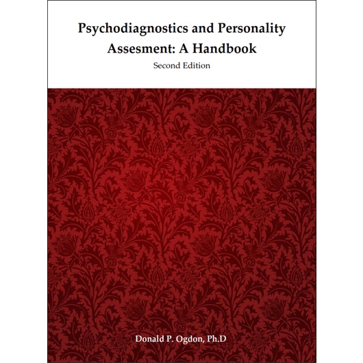 Psychodiagnostics and Personality Assessment: A Handbook, Second Edition oleh Donald Ogdon (1977)