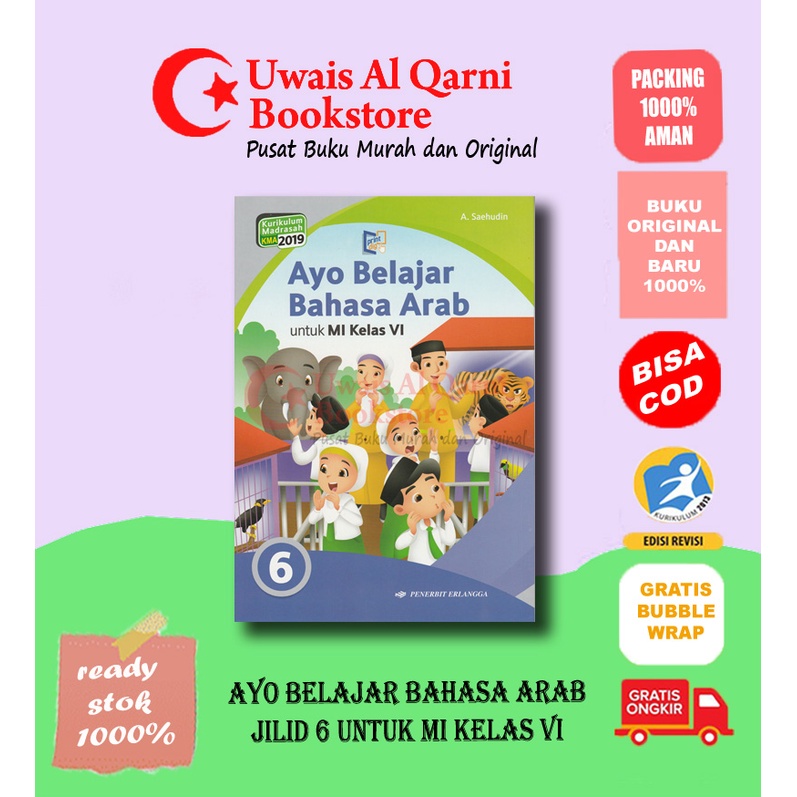 AYO BELAJAR BAHASA ARAB 6 UNTUK MI KELAS VI KMA 2019 ERLANGGA
