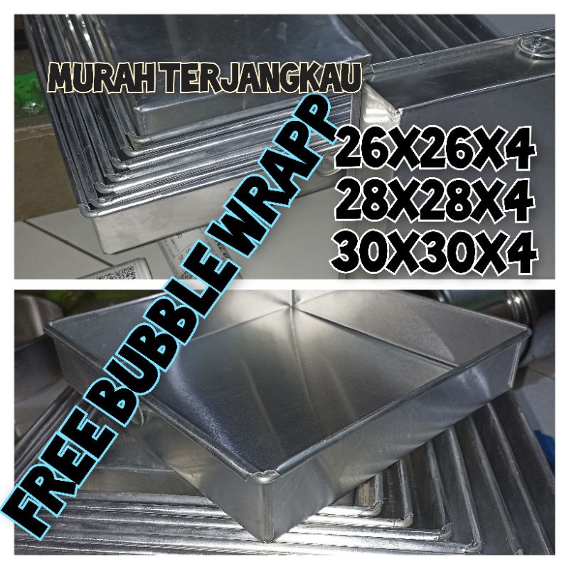 LOYANG KUE BOLU PERSEGI TINGGI 4 26X26X4 28X28X4 30X30X4 MURAH TERJANGKAU ALUMINIUM ASLI BOLU GULUNG JUGA BISA cod terlaris