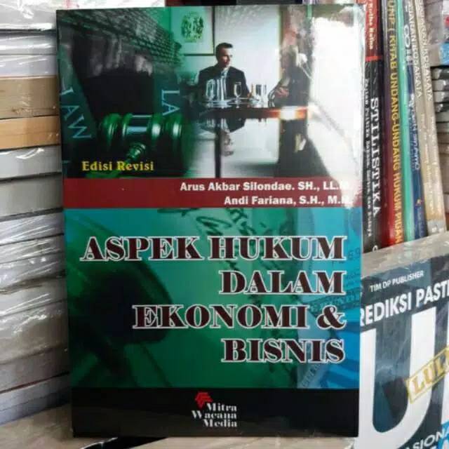 Jual Buku Aspek Hukum Dalam Ekonomi Dan Bisnis EDISI REVISI | Shopee ...