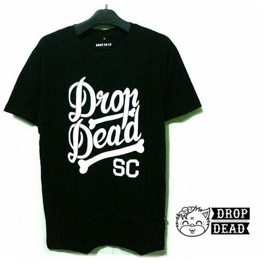 t-shirt drop dead 01