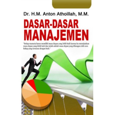 Dasar - Dasar Manajemen - Pustaka Setia