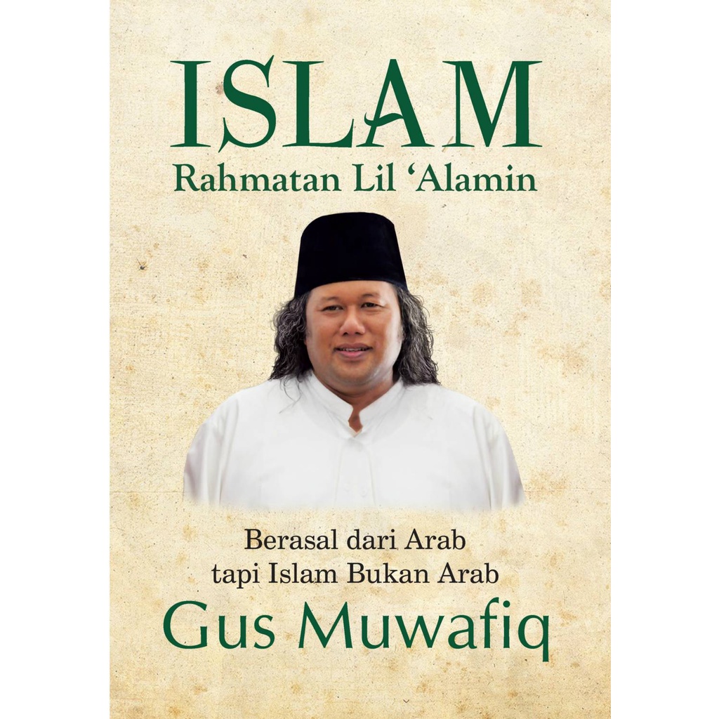 Jual Buku - Islam Rahmatan Lil Alamin (Gus Muwafiq) | Shopee Indonesia