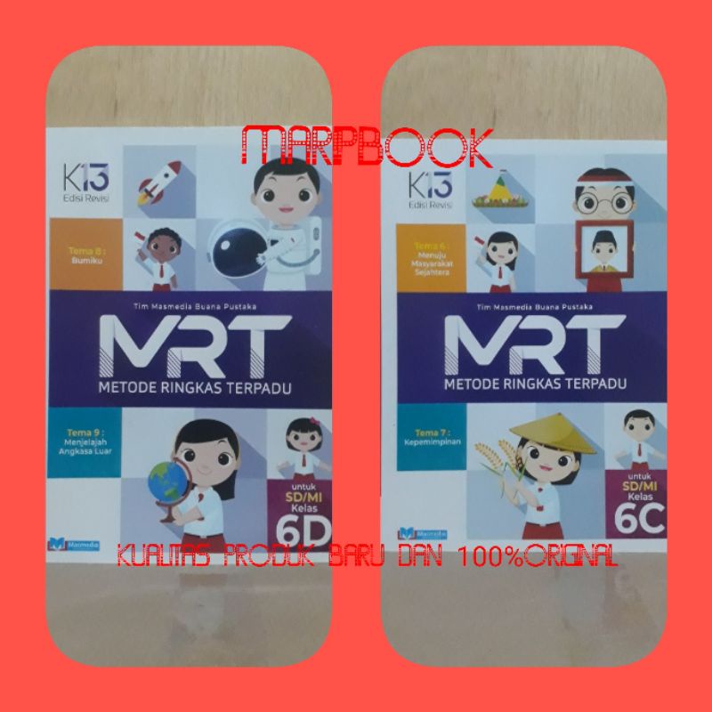 MRT METODE RINGKAS TERPADU UNTUK SD/MI KELAS 6C.6D.SEMESTER.2.K13.EDISI.REVISI