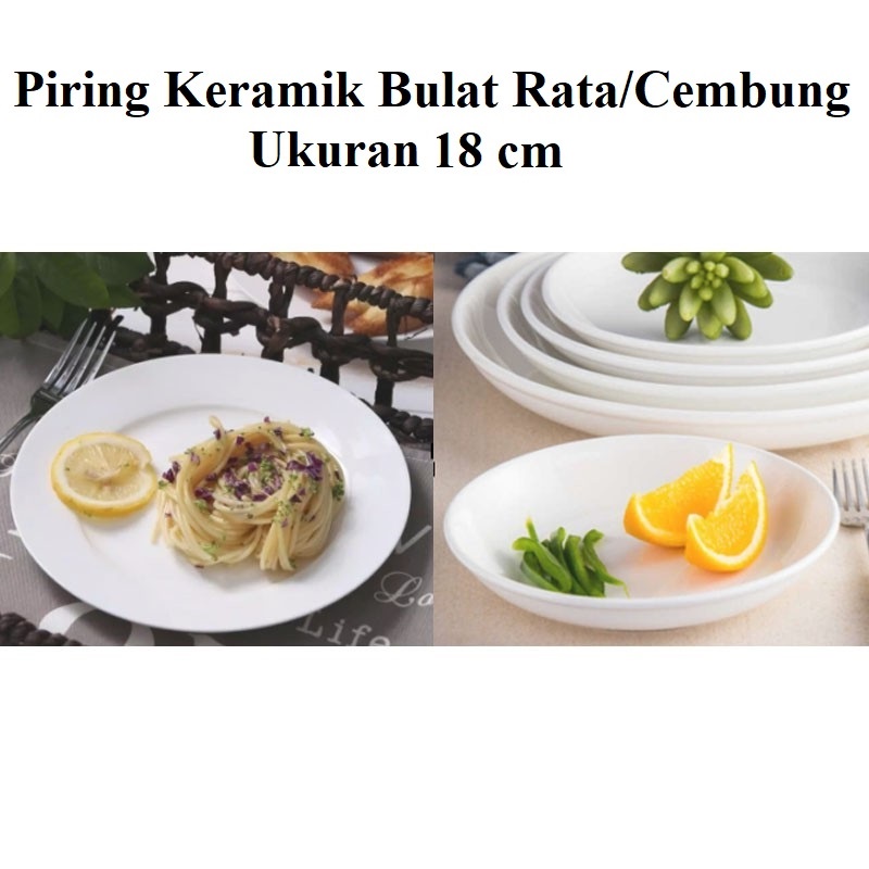 Piring Keramik Polos Bulat Rata/Cembung - Diameter 18cm