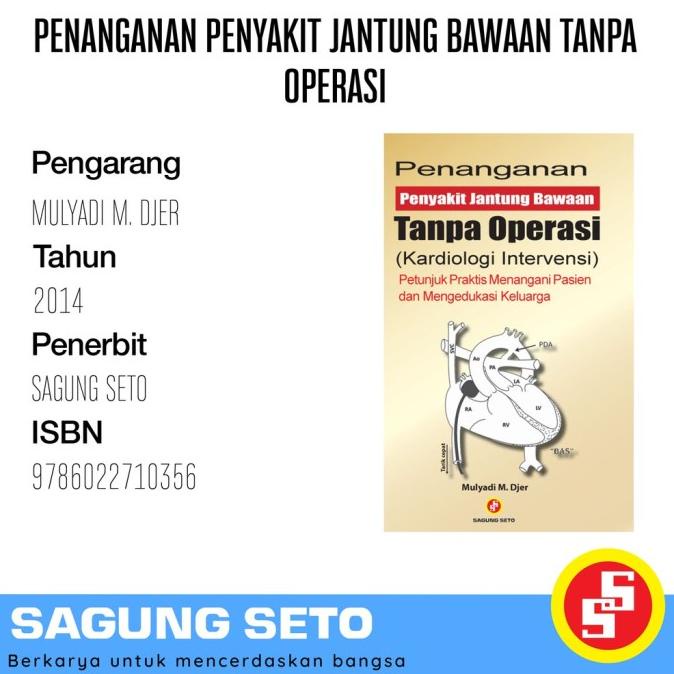 

PENANGANAN PENYAKIT JANTUNG BAWAAN TANPA OPERASI