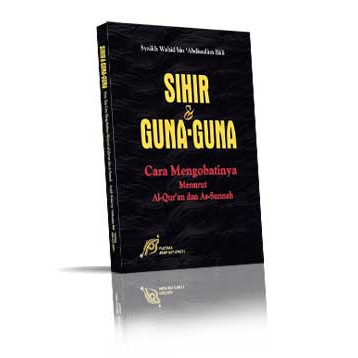 PIS Sihir & Guna-Guna Serta Tata Cara Mengobatinya
