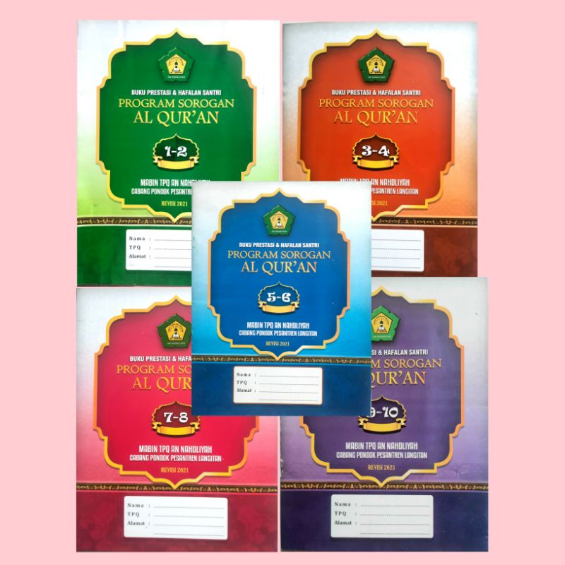 

buku prestasi dan hafalan santri PSQ (program sorogan al quran)