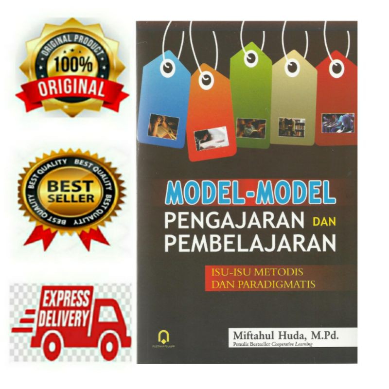 Jual BUKU MODEL-MODEL PENGAJARAN DAN PEMBELAJARAN - MIFTAHUL HUDA ...