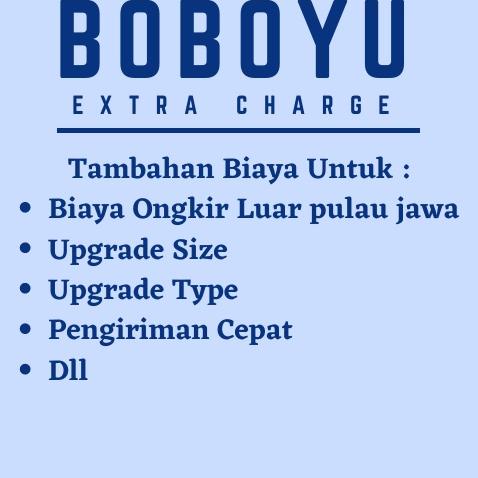 

EXTRA CHARGE BOBOYU |KWTDH Pasti Murah