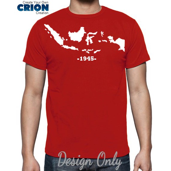 Kaos Indonesia - Indonesia 1945 - By Crion