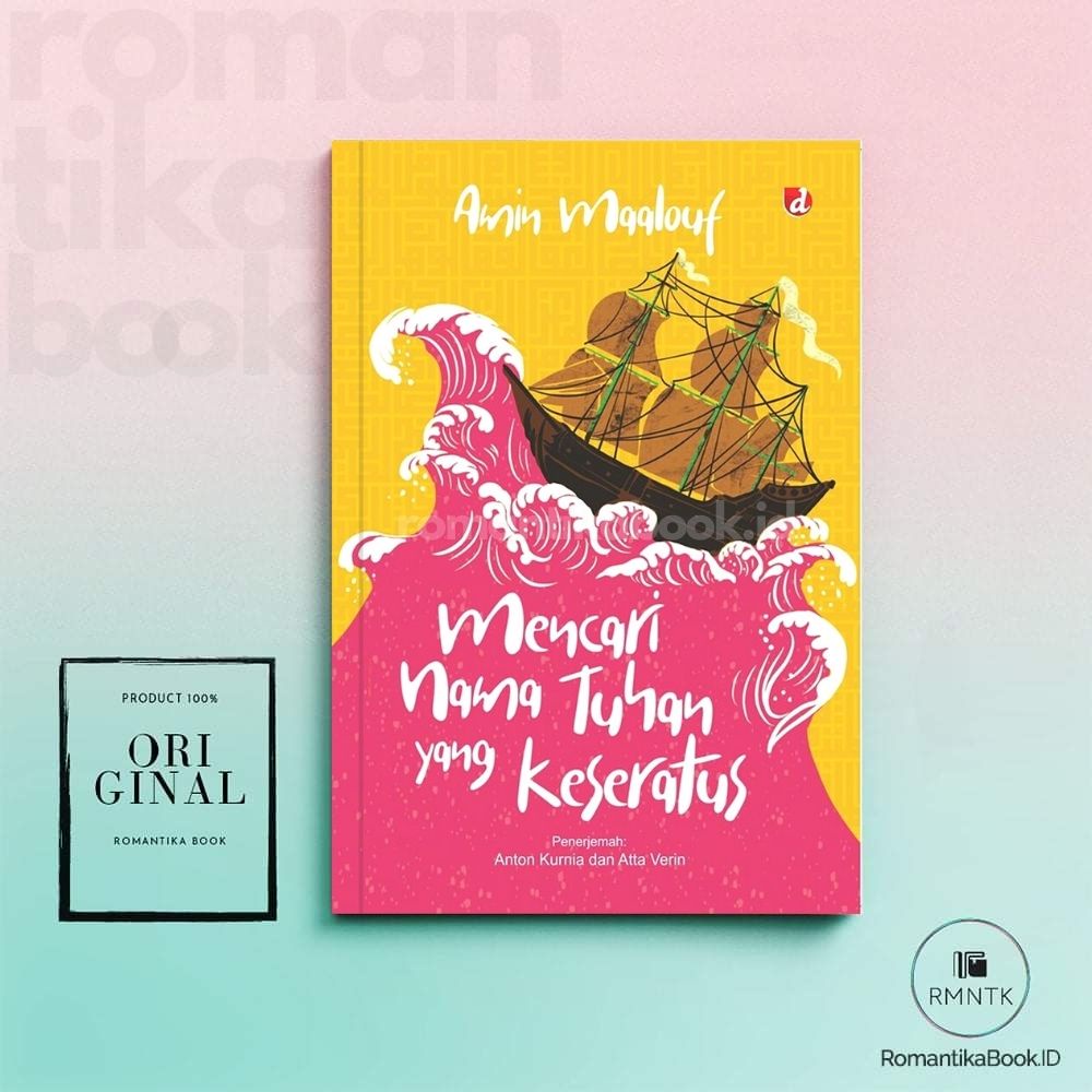 Mencari Nama Tuhan yang Keseratus - Amin Maalouf