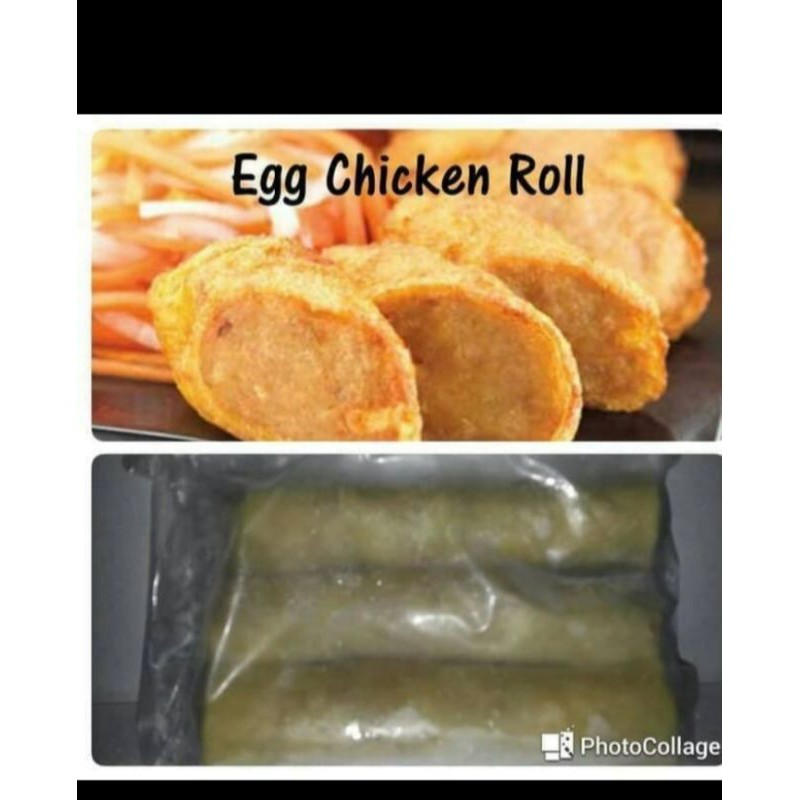 

Egg chicken roll