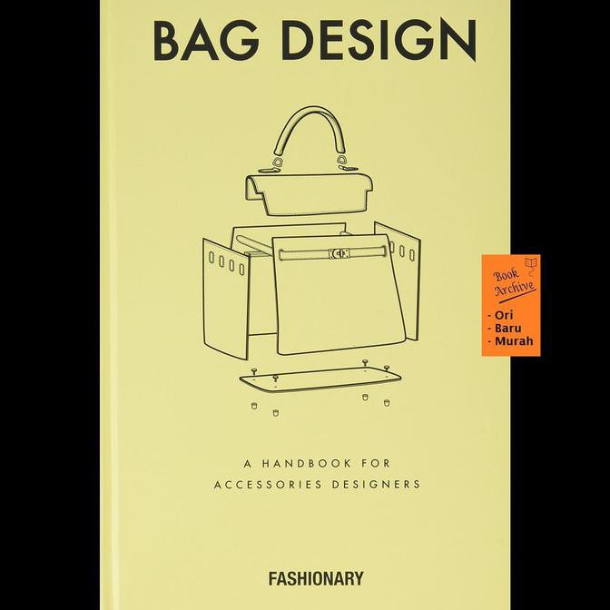 

(Ready Stock) Bag Design Fashionary (Hardcover)