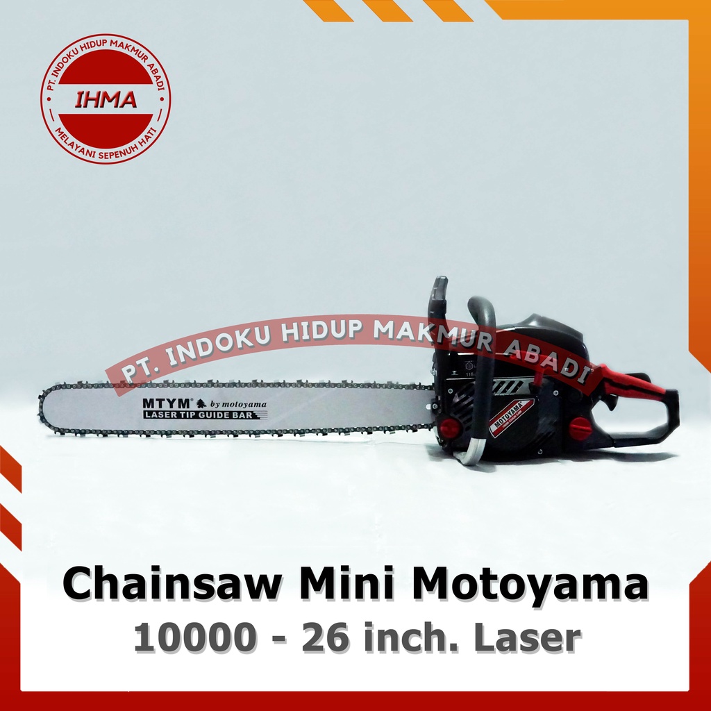 Chainsaw Motoyama 10000 26 inch. LASER BLACK – Mesin Gergaji Kayu Mini