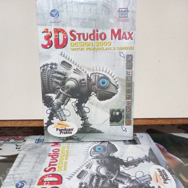 Buku Komputer - 3D Studio Max DESIGN 2009 UNTUK PEMODELAN 3 DIMENSI