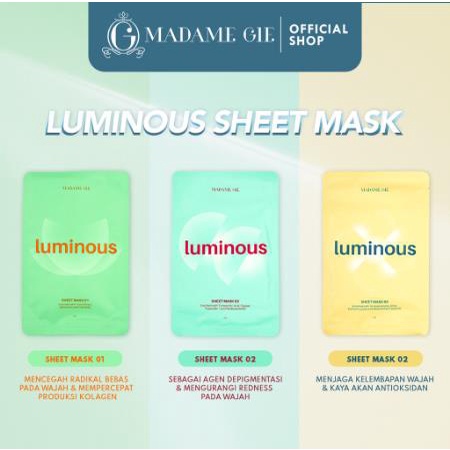 ^ KYRA ^ Madame Gie Luminous Sheet Mask Masker Topeng Wajah - Netto 20 gr