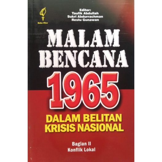 

PROMO!!! BUKU MALAM BENCANA 1965 DALAM BELITAN KRISIS NASIONAL BAGIAN 2 (DISC 5 TERBARU