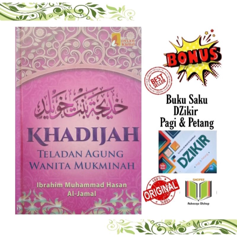 Buku Khadijah Teladan Agung Wanita Mukminah