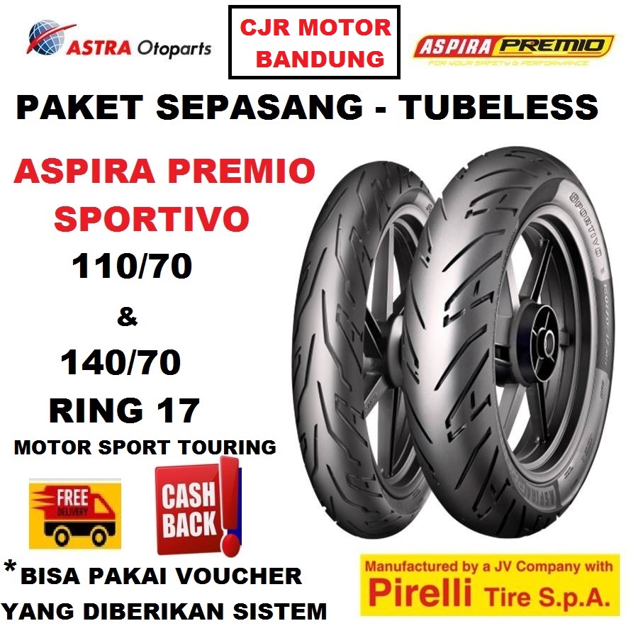 PAKET SEPASANG Ban Aspira Premio Sportivo 110/70 & 140/70 Ring 17 ban motor SPORT RACING VIXON NVA N