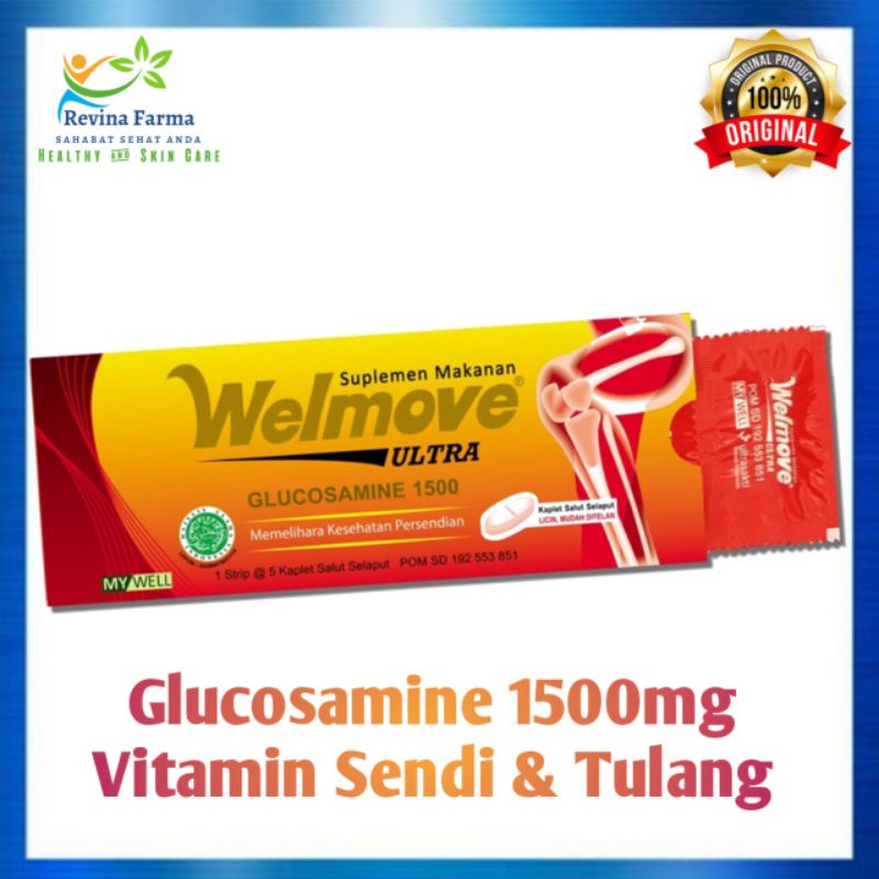 Welmove Ultra Glucosamine 1500mg 1 Strip isi 5 Kaplet Vitamin Sendi & Tulang 100% Produk Original