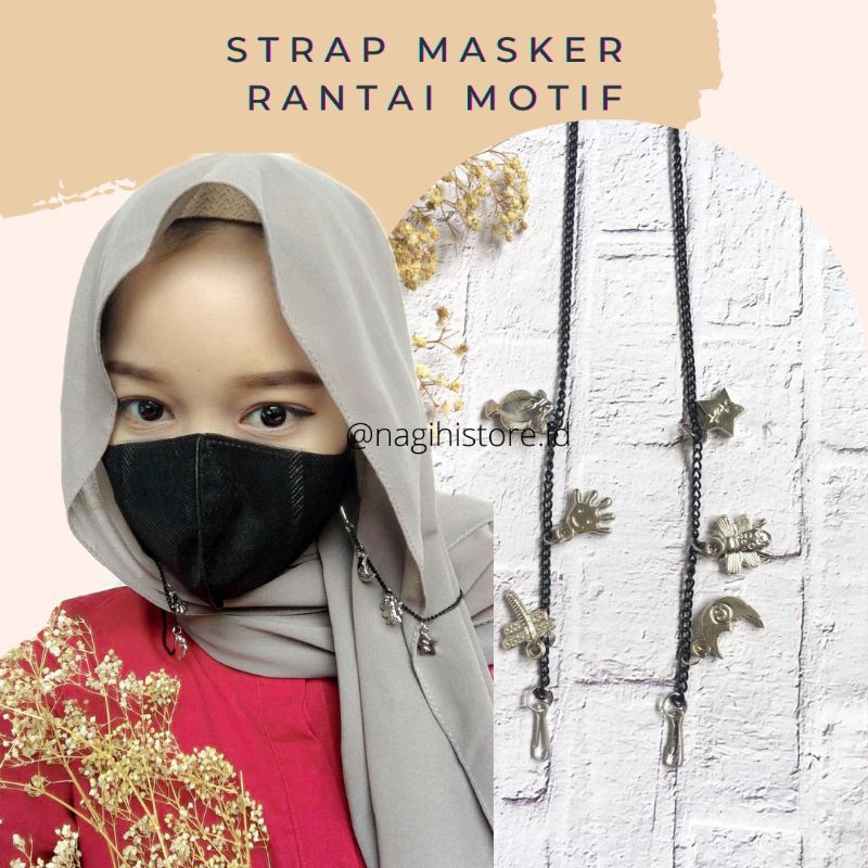 ✨NAGIHI✨ STRAP MASKER WANITA AKSESORIS MASKER STRAP MASKER MOTIF RANTAI MURAH AKSESORIS FASHION AKSESORIS HIJAB STRAP MASK HIJAB STRAP MASK PREMIUM