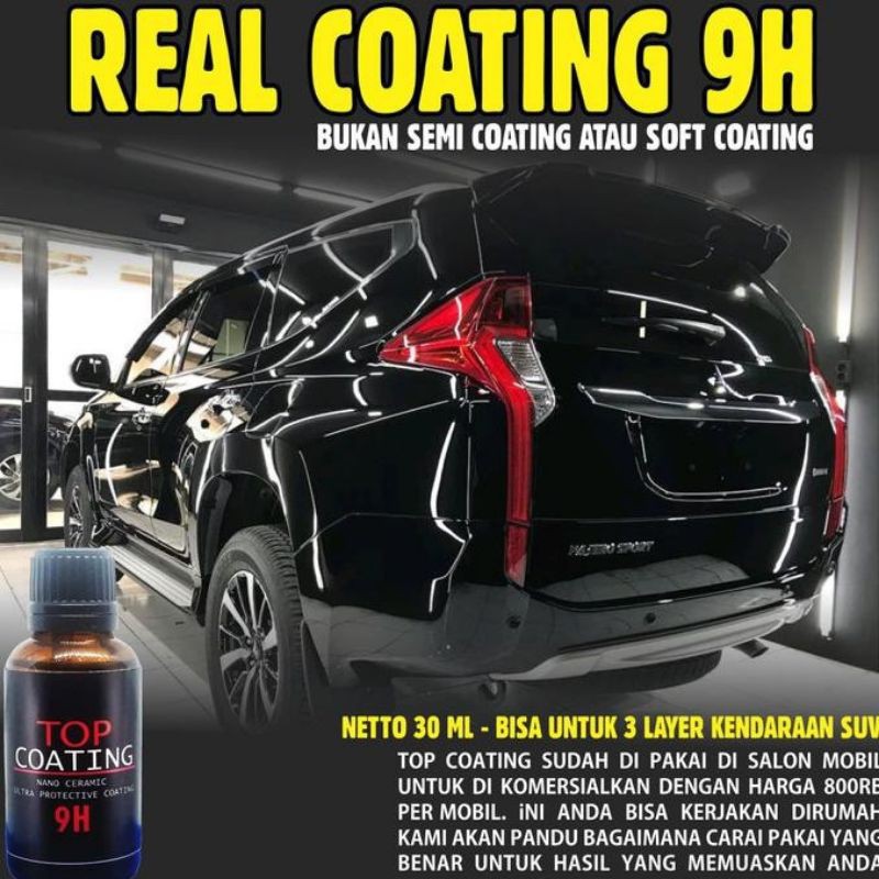 Nano Ceramic Coating 9H Pengkilap Mobil Top Coating 9H Pengkilap Motor
