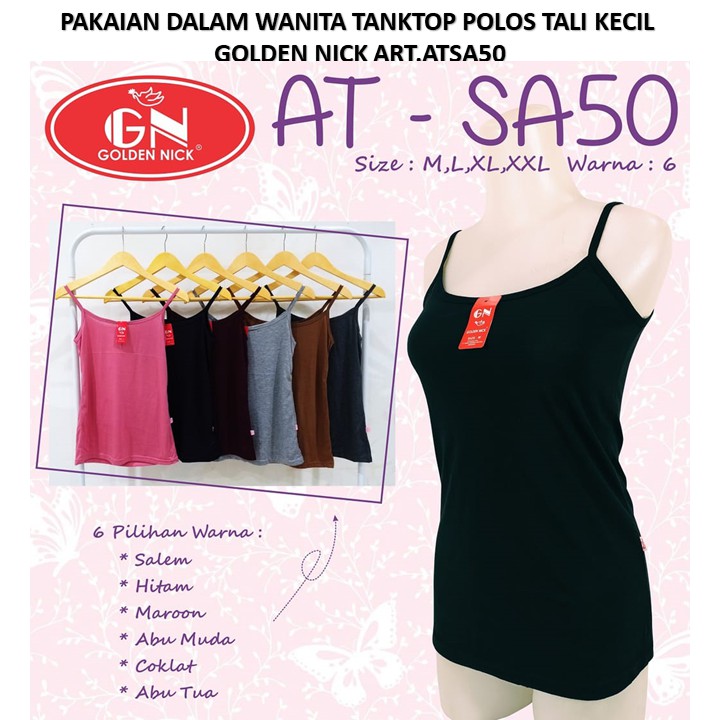 PILIH WARNA  Golden Nick Tanktop Polos Wanita Golden Nick / Tank Top Kaos Dalam Perempuan Bahan Katun  SA 50