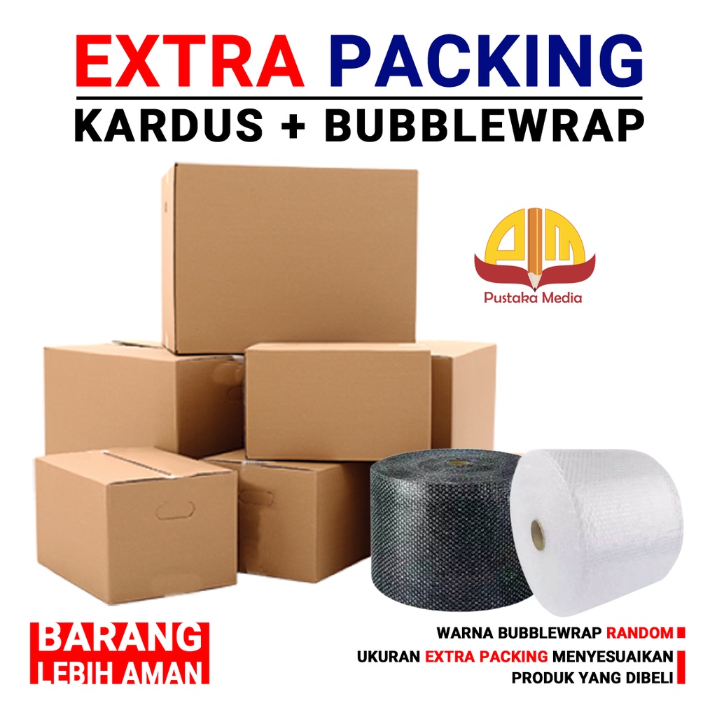 

Extra Packing Kardus dan Bubble Wrap