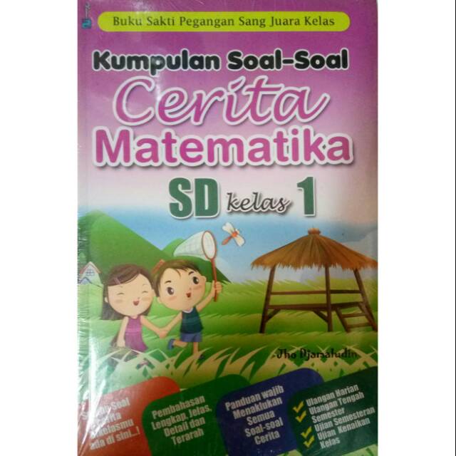 Kumpulan Soal Cerita Matematika Sd Kelas 1 Shopee Indonesia