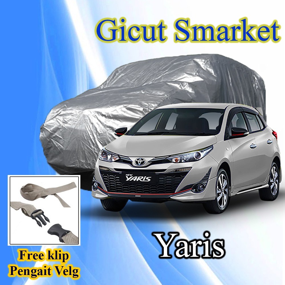 selimut sarung cover body mobil toyota yaris free pengikat ban