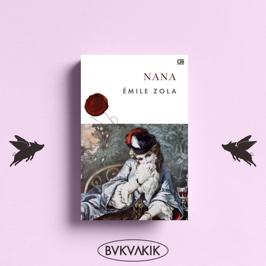 Nana - Emile Zola