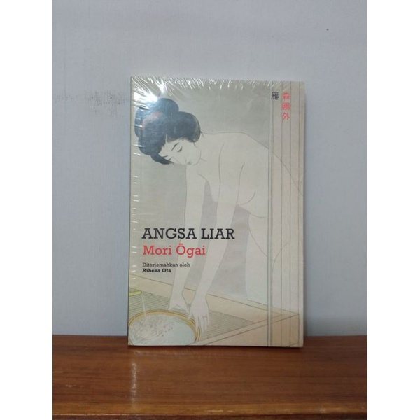 Novel Angsa Liar - Mori Ogai - Moooi Pustaka