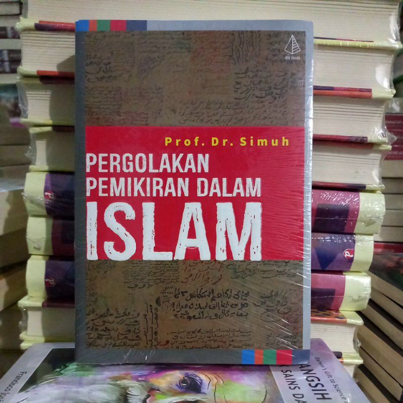 PERGOLAKAN PEMIKIRAN ISLAM