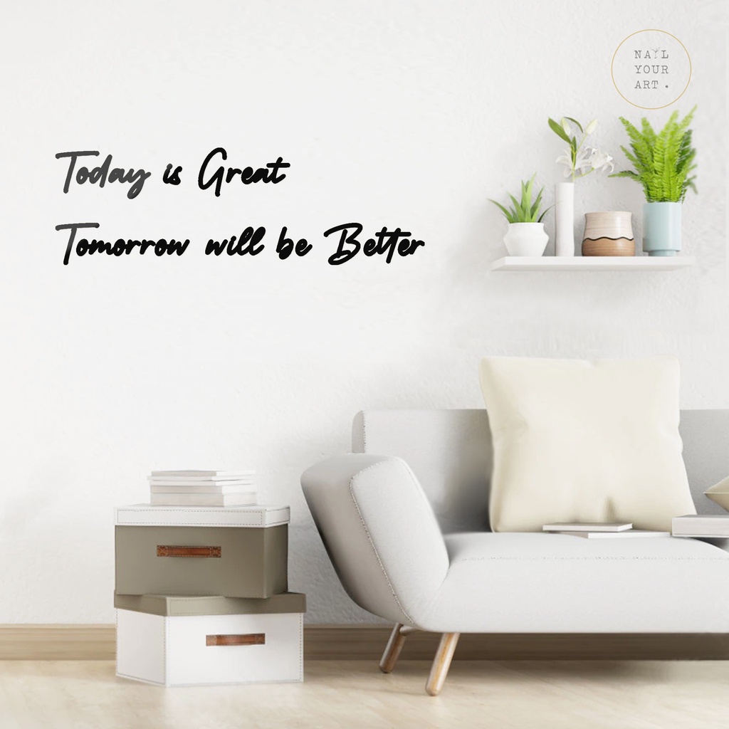 Hiasan Dinding Akrilik - TOMORROW WILL BE BETTER - Quotes Kata Motivasi - wall decor sticker akrilik