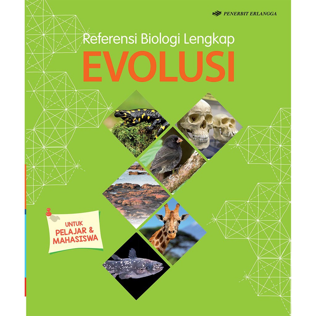 Buku Erlangga UMUM 0085760020 REFERENSI BIOLOGI LENGKAP: EVOLUSI
