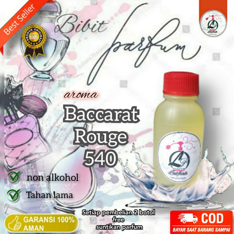 Bibit parfum PARFUM BACCARAT ROUGE 540 Biang parfum minyak wangi