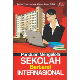 Jual Panduan Mengelola Sekolah Bertaraf Internasional Indonesia|Shopee ...